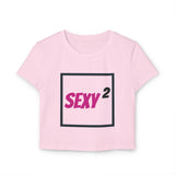 Sexy² Baby Tee (P on W)